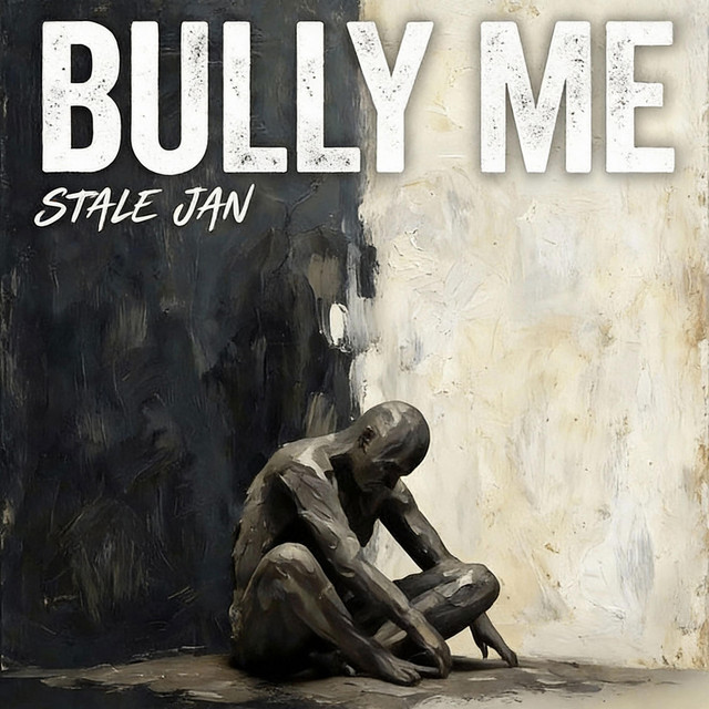 Cover artwork for Bully Me by Stale Jan, mastered by Sontale Mastering
